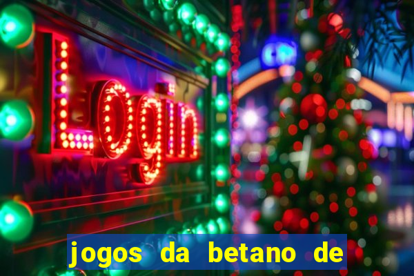 jogos da betano de 1 centavo